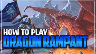 How to Play Dragon Rampant