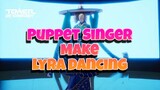 Puppet Singer vs Lyra