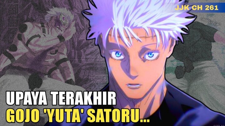 GOJO 'YUTA' SATORU VS SUKUNA - ADU DOMAIN TERKUAT TERJADI!! PEMBAHASAN JJK CH 261