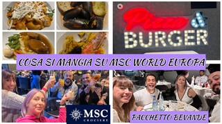 Cosa si mangia su una nave da CROCIERA MSC WORLD EUROPA