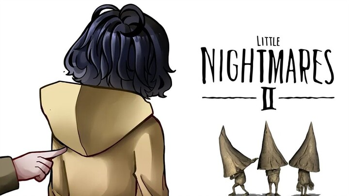 【Little Nightmare 2】mono, xin đừng nhờn nữa!