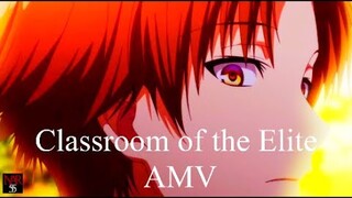 Classroom of the Elite AMV Set It Off ( duality )