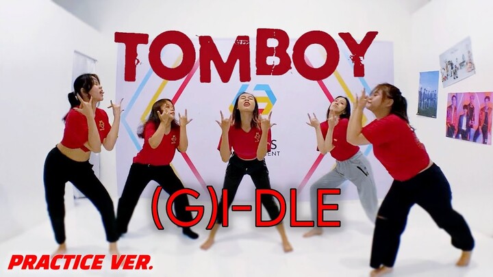 [Practice Ver.] (G)I-DLE ((여자)아이들) 'TOMBOY' | Dance Cover by Queenses