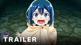 As a Reincarnated Aristocrat, I'll Use My Appraisal Skill to Rise in the World - Official Trailer