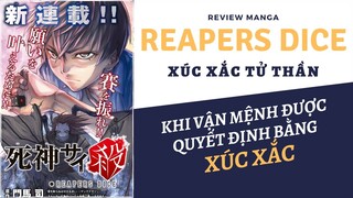 REVIEW MANGA XÚC XẮC TỬ THẦN [REAPERS DICE] | DEATH NOTE PHIÊN BẢN CÁ CƯỢC