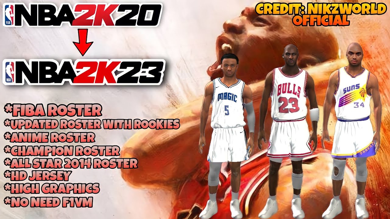 NBA 2K20 TO 2K23 ANDROID UPDATED ROSTER (CREDITS: @NikzWorld Official) -  Bilibili
