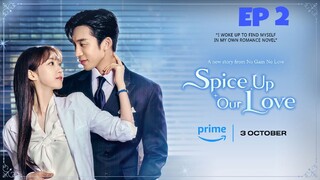 Spice Up Our Love Ep 2 Final [ENG SUB] 🇰🇷