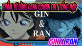 Ginran | Gin x Ran Mouri | Edit Tổng Hợp / Bạo Lực Thẩm Mỹ