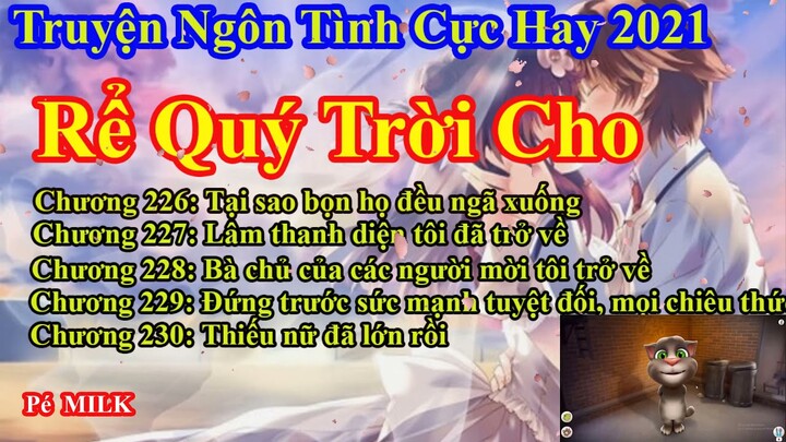 Rể Quý Trời Cho Chương 226 - 230 || Lâm Thanh Diện Hứa Bích Hoài