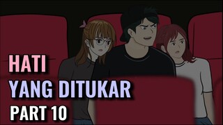 HATI YANG DITUKAR PART 10 @RizkyRiplay - Animasi Sekolah