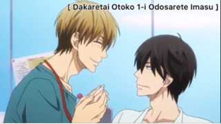 Dakaretai Otoko 1-i Odosarete Imasu