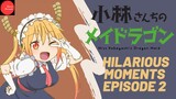 Miss Kobayashi's Dragon Maid - Hilarious Moments Episode 2