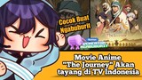 Movie Anime "The Journey" Akan tayang di TV Indonesia #VCreators