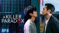 A Killer Paradox | 2024 | EP 6 | SUBTITLE INDONESIA