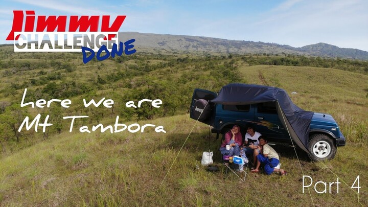 JIMNY OVERLAND INDONESIA | MENUJU PUNCAK TAMBORA | JIMNY CHALLENGE ROAD TO TAMBORA | part 4