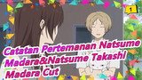 [Catatan Pertemanan Natsume/Madara&Natsume Takashi]S6EP8 - Madara Cut_1