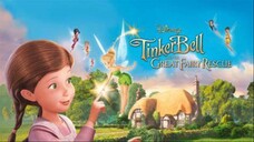 WATCH MOVIE: Tinker bell great fairly rescue 2010 trailer: link in the descripti: