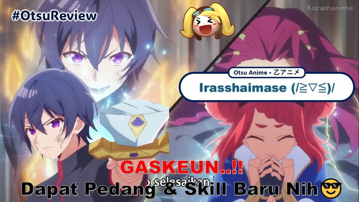 Kang Gacha Skill Dapat Pedang Baru na 🔥 | #OtsuReview #ReviewAnime