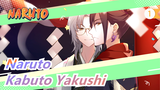 [Naruto] Kabuto Yakushi/Itachi|Bây giờ tôi không còn là vai phụ, mà là người nắm giữ cuộc chiến!_1