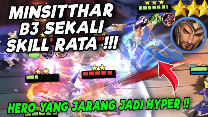 HERO YANG JARANG DIJADIIN HYPER !! MINSITTAR BINTANG 3 SEKALI SKILL MUSUH RATA !! COMBO MAGIC CHESS