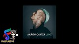 AARON CARTER (FULL LOVE ALBUM)