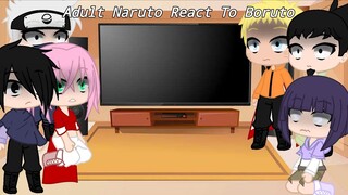 Adult Naruto react to Boruto /canon/ Part 1