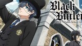 Black Butler -Public School Arc- Episode 07 For FREE : Link In Description