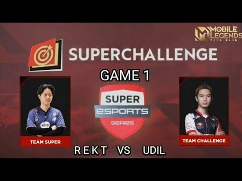 Team Super - R E K T VS Team Challenge - U D I L | GAME 1 |Superchallenge - Super Esports 2022