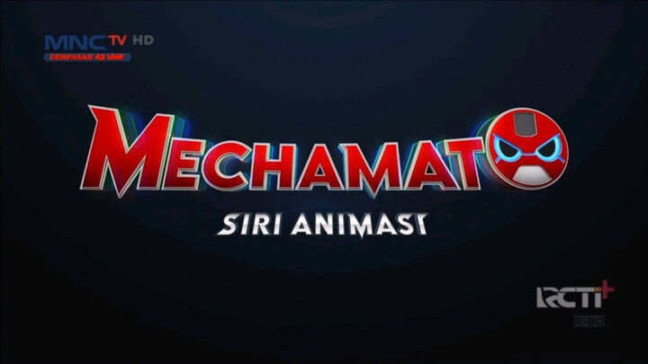 Mechamato[ Episode 02 Full ] (MNCTV) Dub Indo