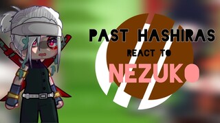 Past hashiras react to Nezuko kamado || manga spoilers!