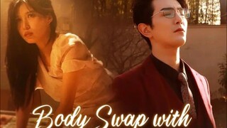 [FULL VERSION ENG.SUB]"B0dy Swap w|th MY B0SSY HUSBAND"