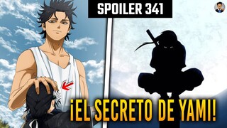 🛑 BLACK CLOVER 341 SPOILER 🛑 | ¡¡NUNCA FUE BUENO!! 😱 ICHIKA REVELA EL MAYOR "SECRETO" DE YAMI