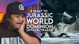 #React to JURASSIC WORLD DOMINION Official Trailer