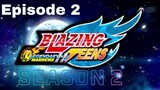 Blazing Teens 5: SEASON 2 Bahasa Indonesia Ep. 2/26