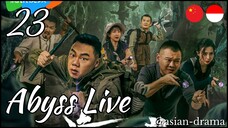 Abyss Live (2025) – Eps. 23 [Sub Indo]