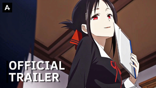 Kaguya-sama: Love is War - Ultra Romantic - Official Trailer | AnimeStan