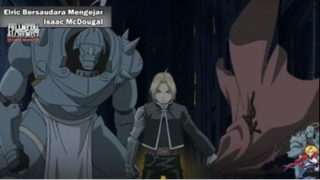 Elric Bersaudara Mengejar Isaac McDougal!