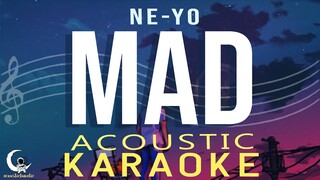 MAD - NE-YO ( Acoustic Karaoke )