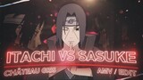 Naruto | Itachi vs Sasuke | $UICIDEBOY$ - CHÂTEAU GRIS [Edit/AMV]!