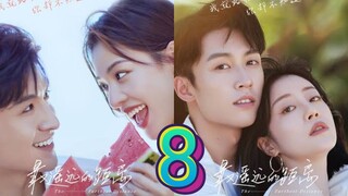 EP.8 THE FURTHEST DISTANCE ENG-SUB