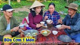 Cả Nhà Ngồi Chờ Cô Dâu Thái Lan Nấu Bữa Cơm Gia Đình Chỉ Một Món Duy Nhất Cười Xỉu