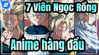 [7 Viên Ngọc Rồng] Anime hàng đầu, và cũng như tuổi thơ của chúng ta vậy_2