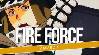 [AMV EDIT] | FIRE FORCE