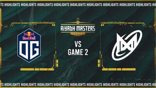 Game 2 Highlights: OG vs Nigma Galaxy (BO2) | Riyadh Masters 2022 Group Stage