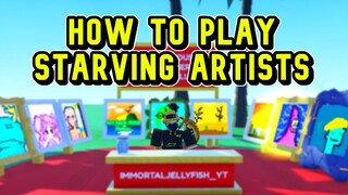 How To Start Playing Starving Artists (A Complete Guide) - Roblox