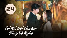 Tập 24| Lời Nói Dối Của Em Cũng Dễ Nghe - A Beautiful Lie (Trần Tinh Húc, Trương Dư Hi,...)