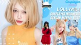 Masih Gak PD Cosplay Karena Fisik?  LOLLYMILI, Cosplayer Indonesia Dengan Mental Kuat