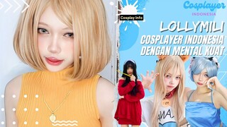 Masih Gak PD Cosplay Karena Fisik?  LOLLYMILI, Cosplayer Indonesia Dengan Mental Kuat