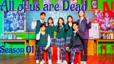 All of us are Dead season 01 Ep 04 Hindi & urdu Dubbed