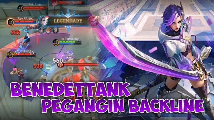 BENEDETTANK PEGANGIN BACKLINE MUSUH!! - Mobile Legends